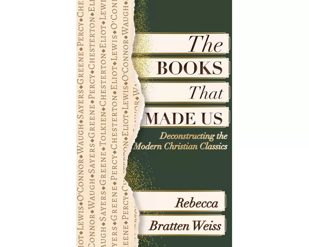 The Books That Made Us: Deconstructing the Modern Christian Classics