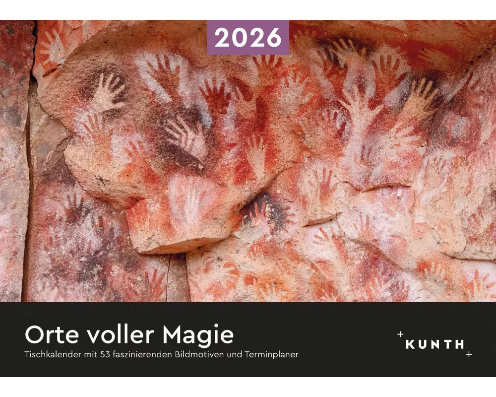 Orte voller Magie - KUNTH Tischkalender 2026