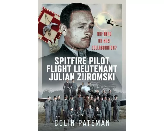 Spitfire Pilot Flight Lieutenant Julian Zuromski