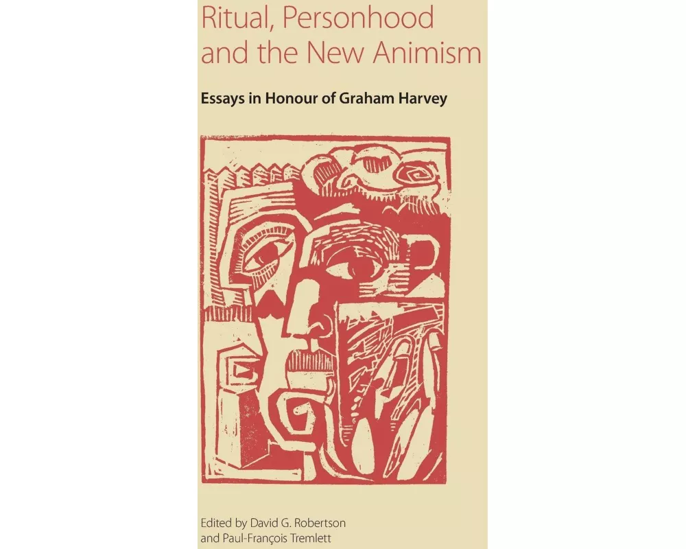 Ritual, Personhood and the New Animism