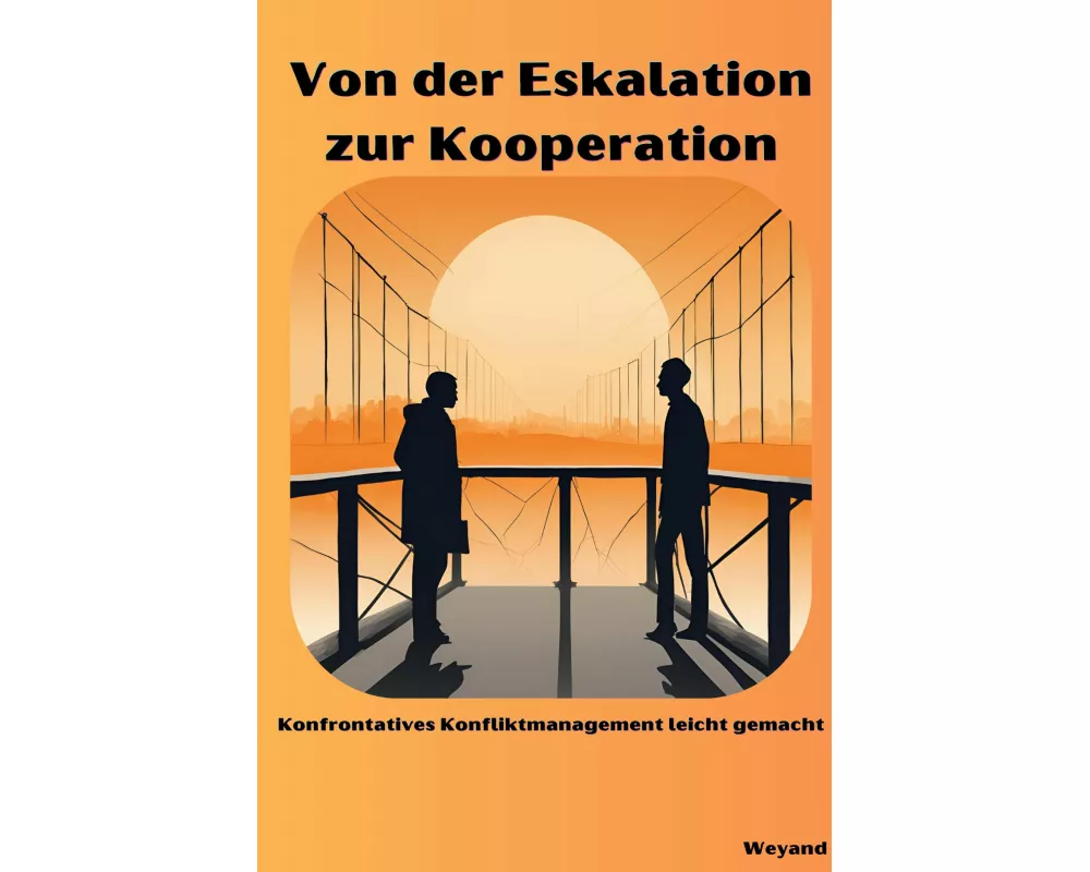 Von der Eskalation zur Kooperation