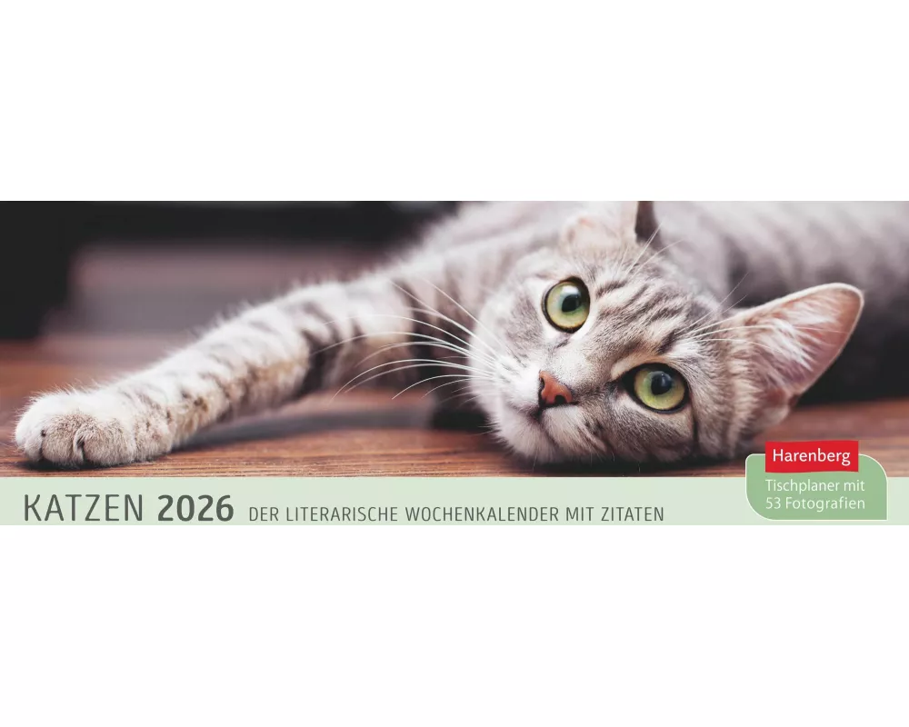 Katzen Premium-Tischplaner 2026 - Der literarische Wochenkalender mit Zitaten