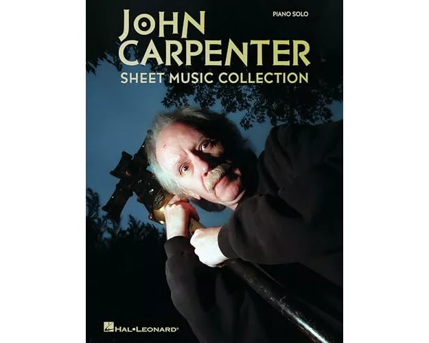 John Carpenter Sheet Music Collection - Piano Solo Arrangements of 19 Popular Movie Themes from 15 Films