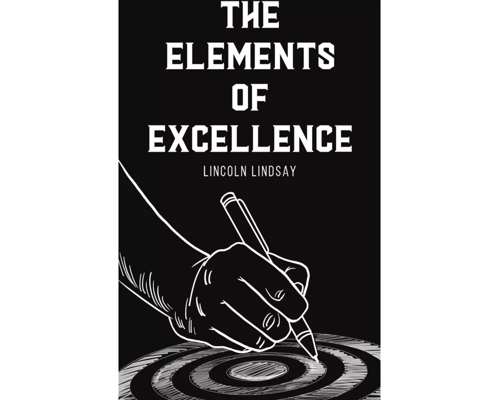 The Elements of Excellence