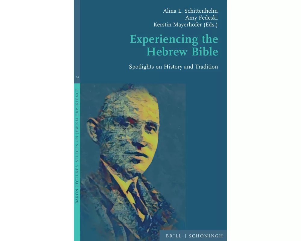 Experiencing the Hebrew Bible