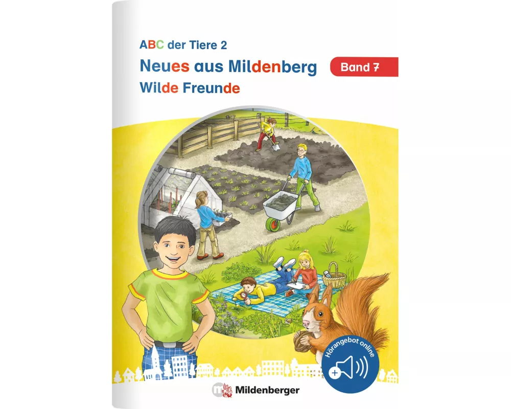 Neues aus Mildenberg - Wilde Freunde