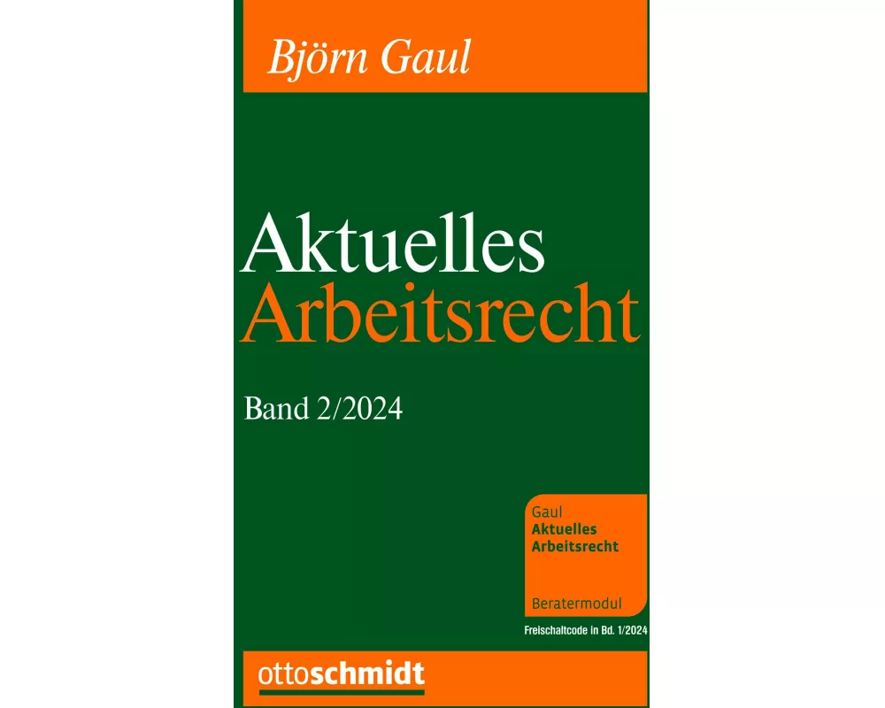 Aktuelles Arbeitsrecht, Band 2/2024