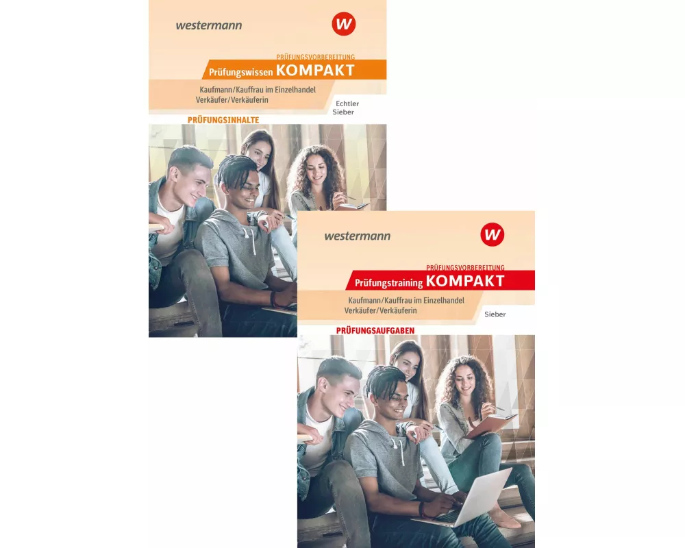 Prüfungsvorbereitung Prüfungswissen KOMPAKT + Prüfungstraining KOMPAKT - Kaufmann/Kauffrau im Einzelhandel - Verkäufer/Verkäuferin