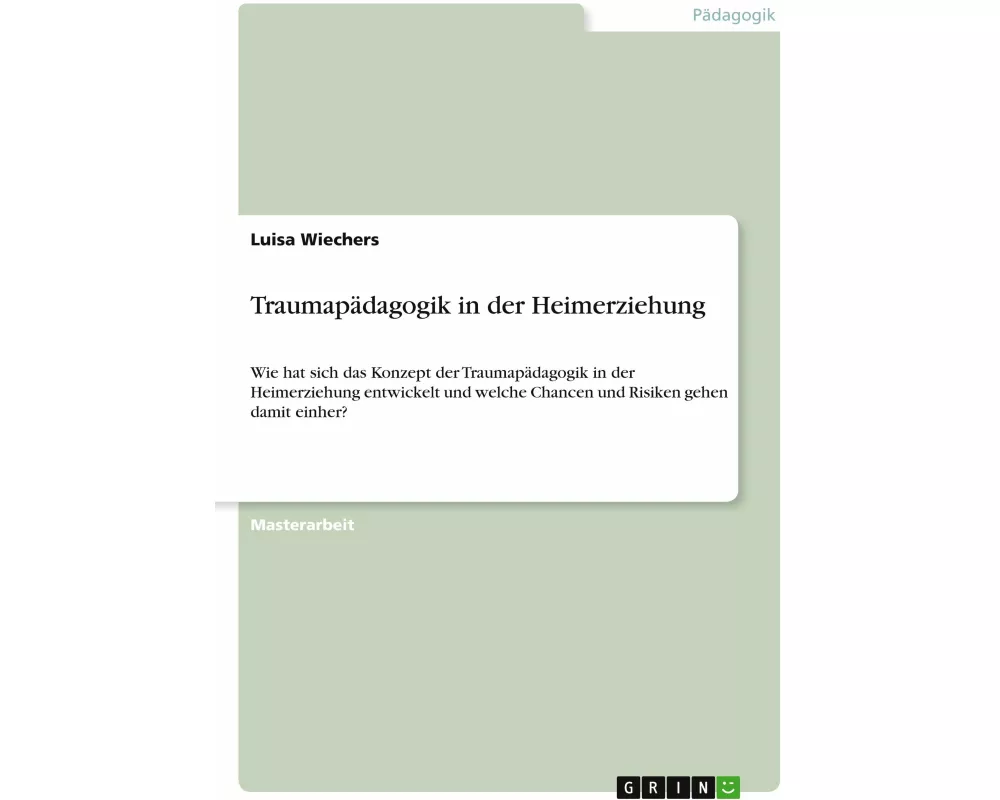 Traumapädagogik in der Heimerziehung