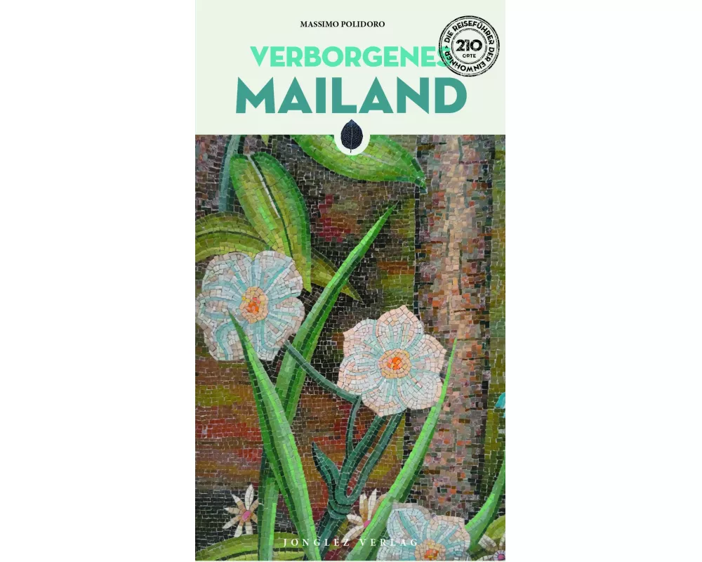 Verborgenes Mailand