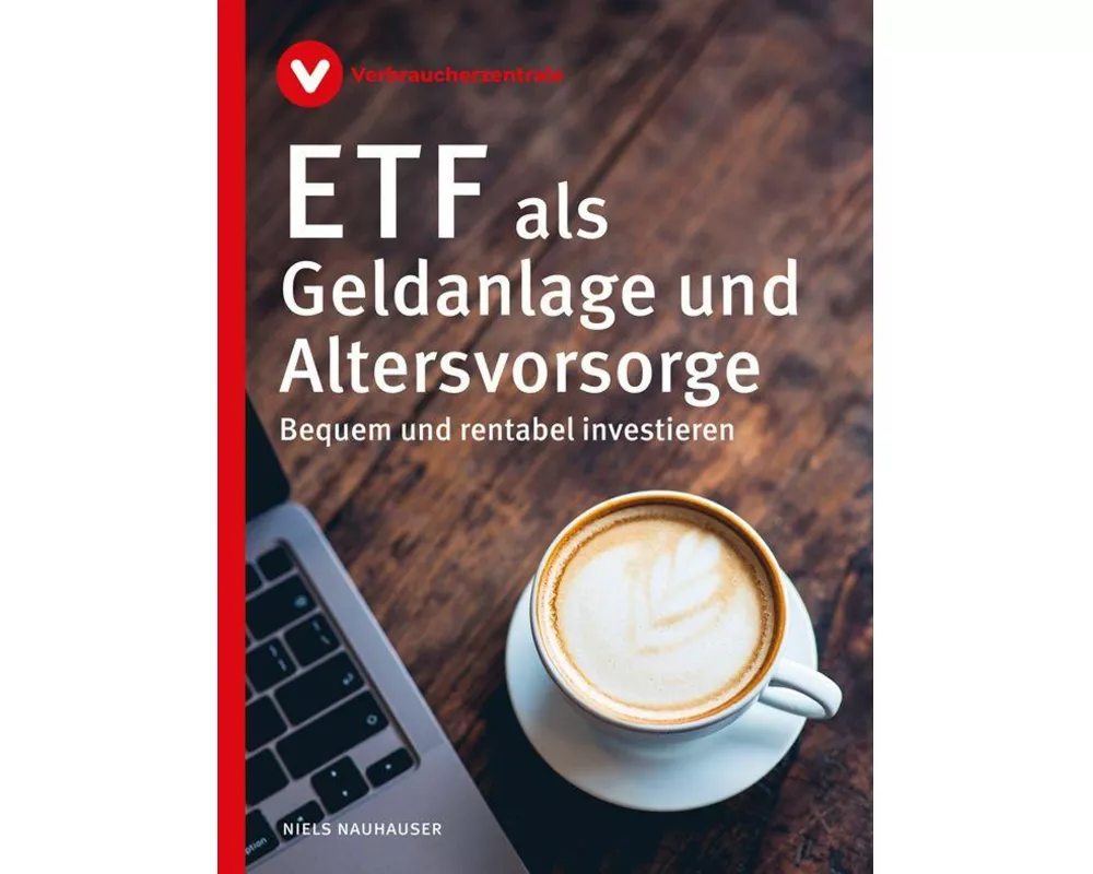 ETF als Geldanlage und Altersvorsorge