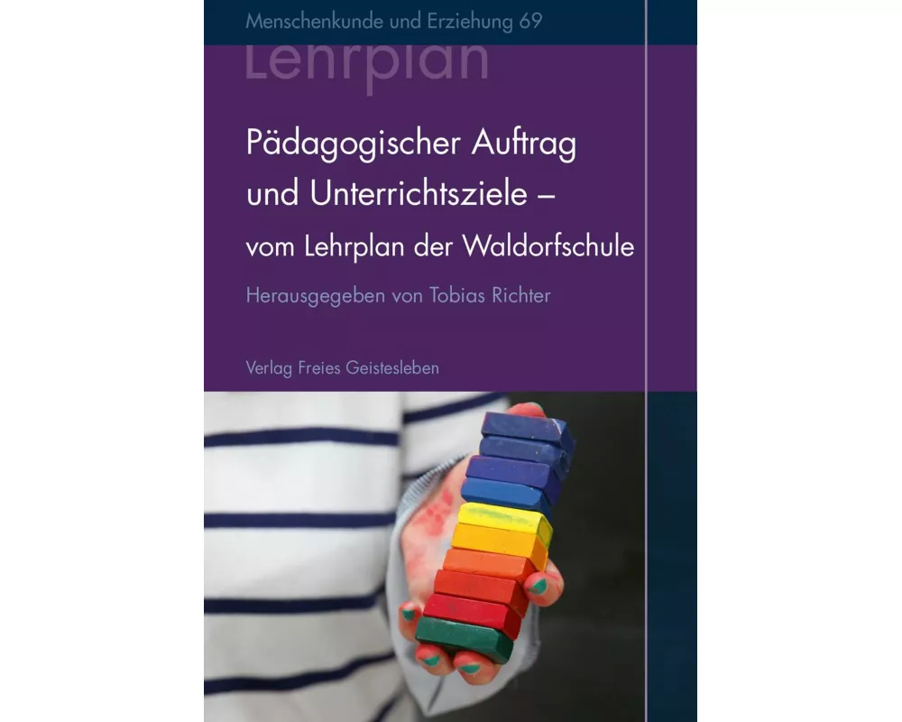 Pädagogischer Auftrag und Unterrichtsziele