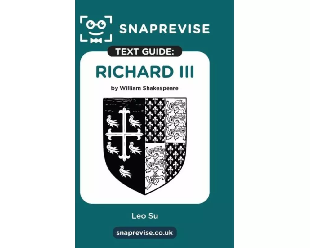 SnapRevise Richard III Text Guide for English Literature