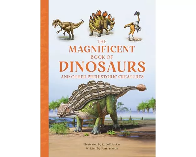 The Magnificent Book of Dinosaurs