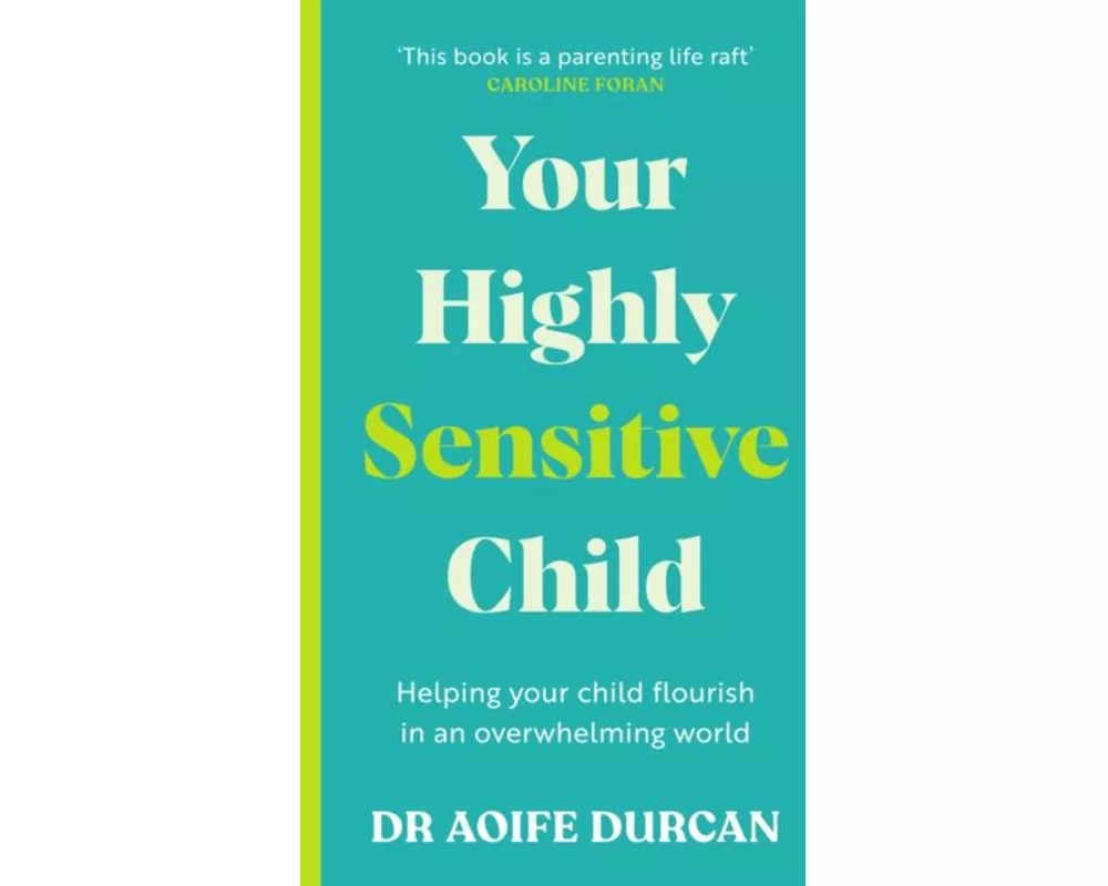 Your Highly Sensitive Child