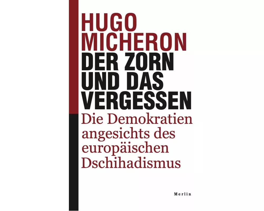 Der Zorn und das Vergessen