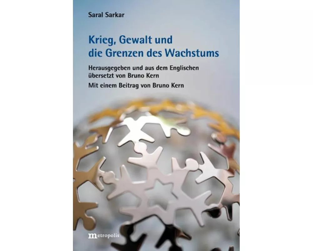 Krieg, Gewalt und die Grenzen des Wachstums