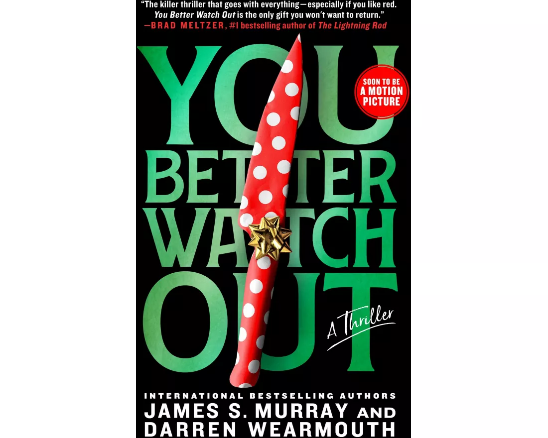 You Better Watch Out