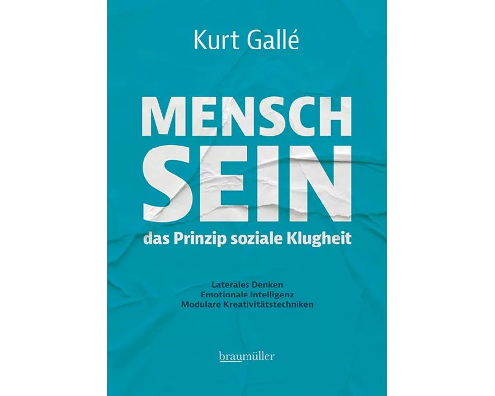 Mensch sein - Das Prinzip soziale Klugheit