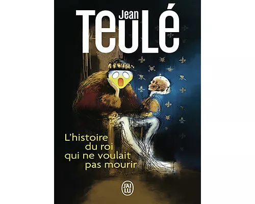 L'histoire du roi qui ne voulait pas mourir