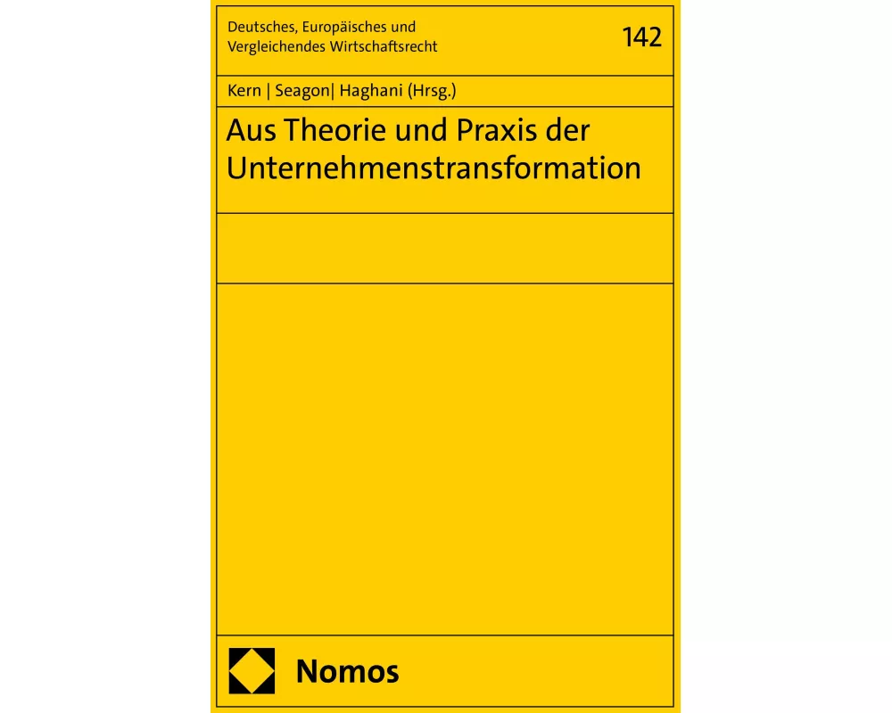 Aus Theorie und Praxis der Unternehmenstransformation