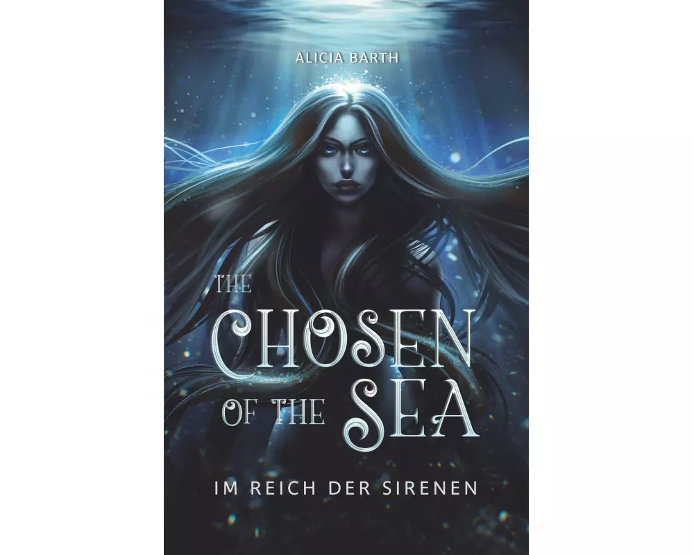 The Chosen of the Sea: Im Reich der Sirenen