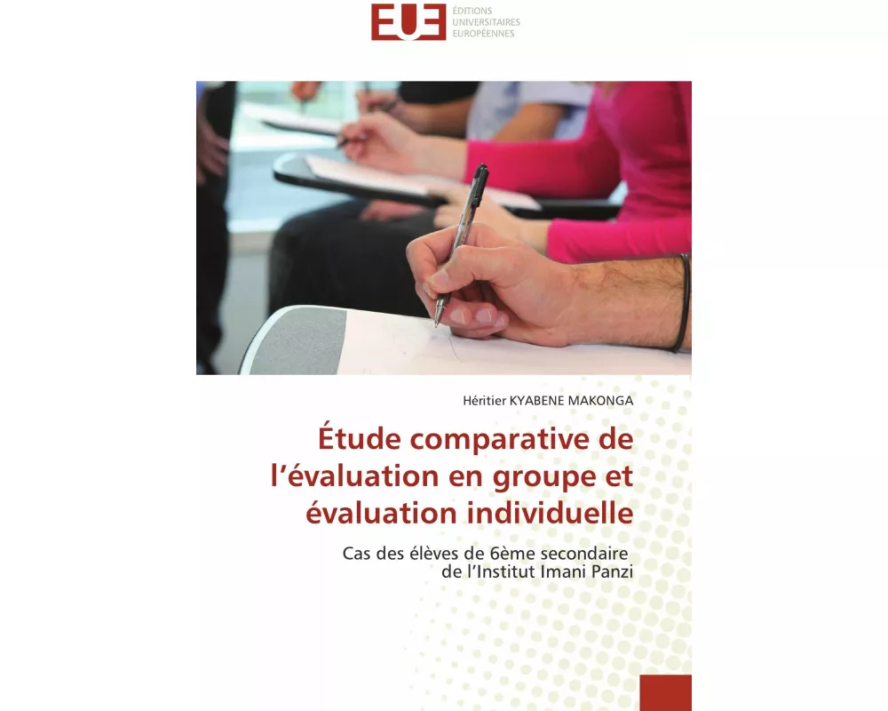 Étude comparative de l'évaluation en groupe et évaluation individuelle
