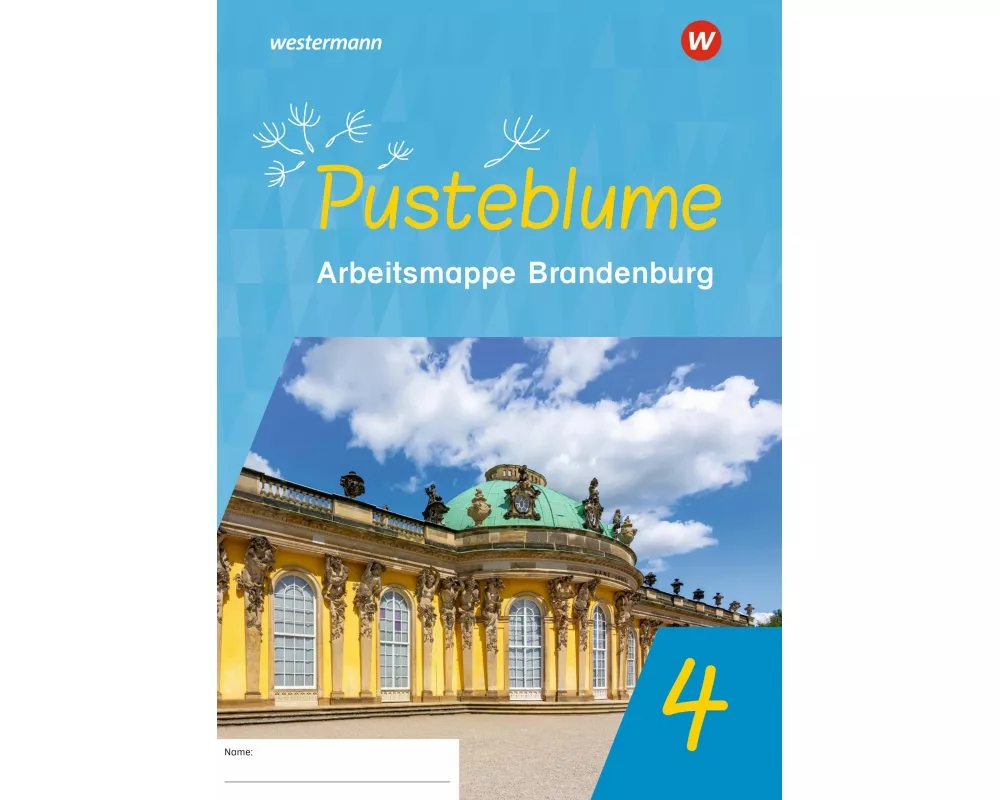 Pusteblume. Sachunterricht 4. Arbeitsmappe. Für Brandenburg