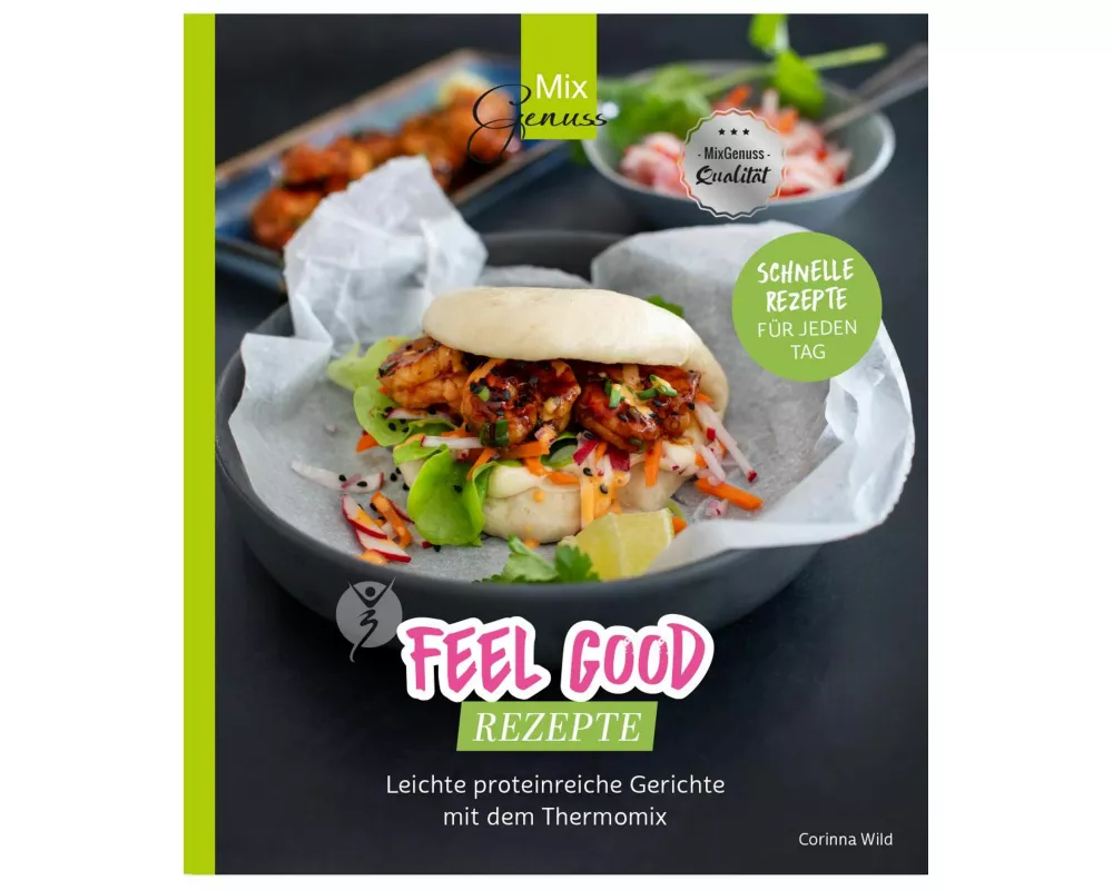 Feel Good Rezepte