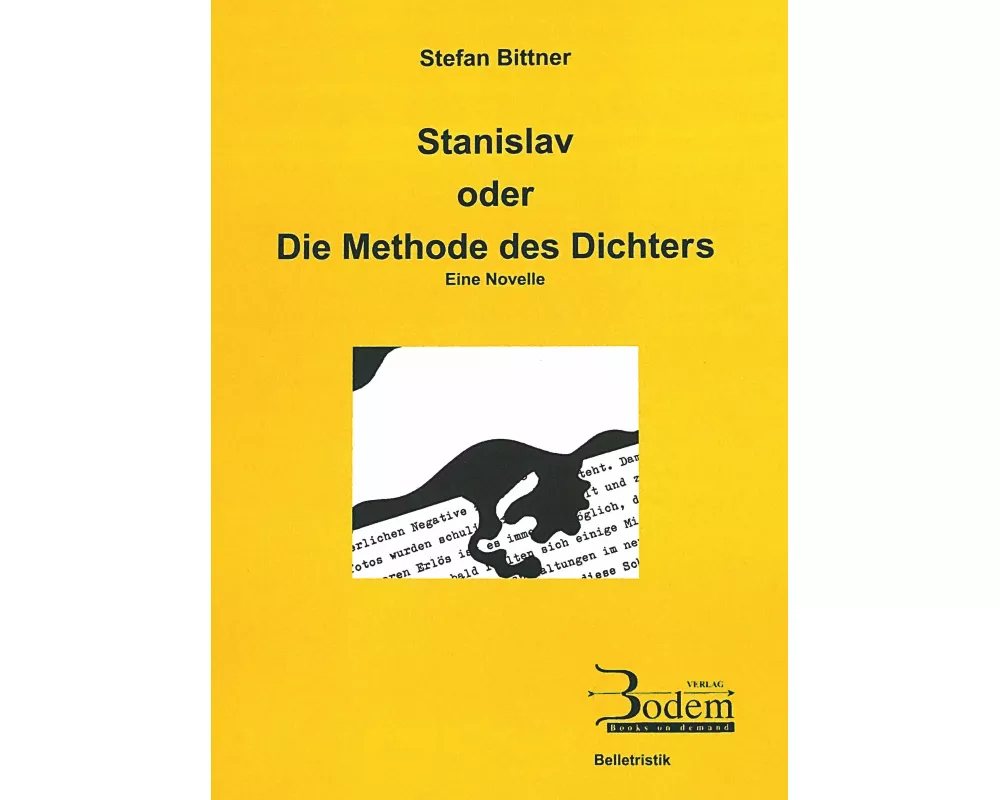 Stanislav oder Die Methode des Dichters