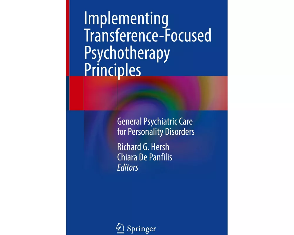 Implementing Transference-Focused Psychotherapy Principles
