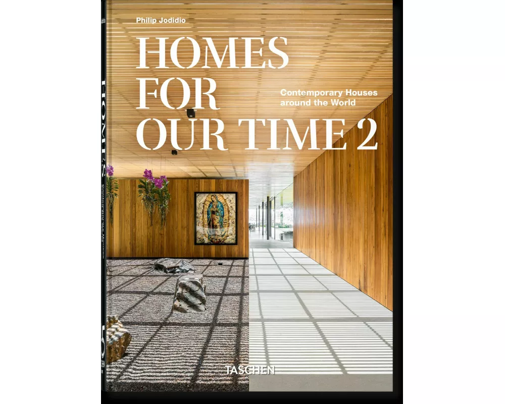 Homes for Our Time. Contemporary Houses around the World. Vol. 2. 45th Ed
