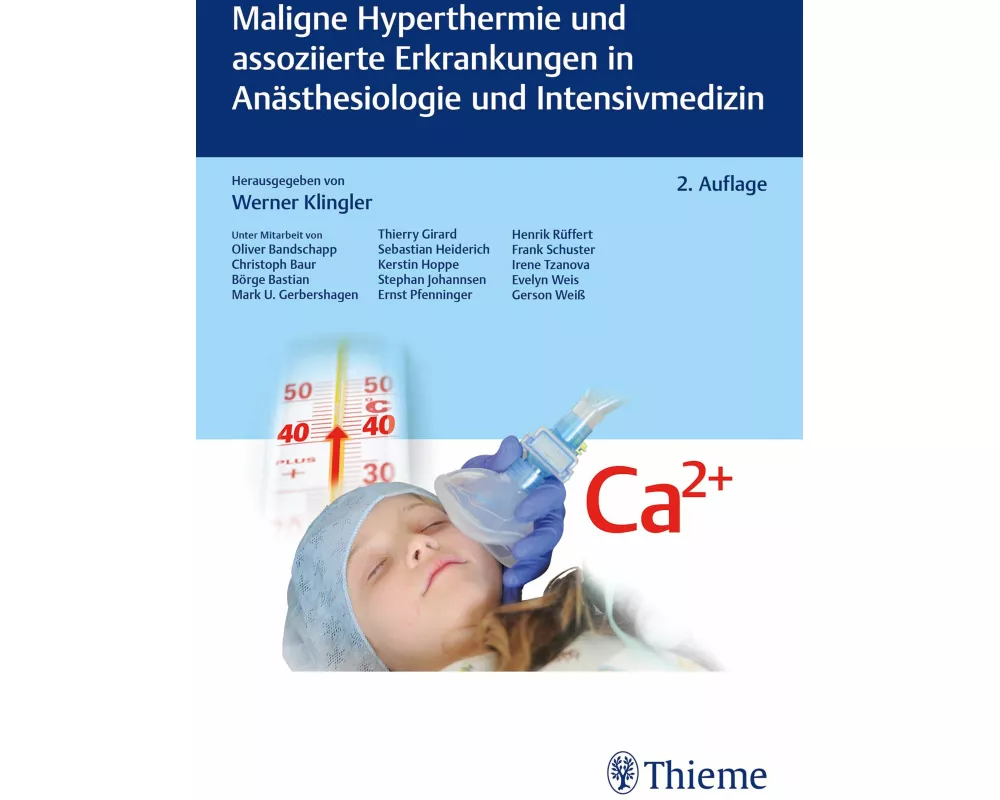 Maligne Hyperthermie und assoziierte Erkrankungen in Anästhesiologie und Intensivmedizin