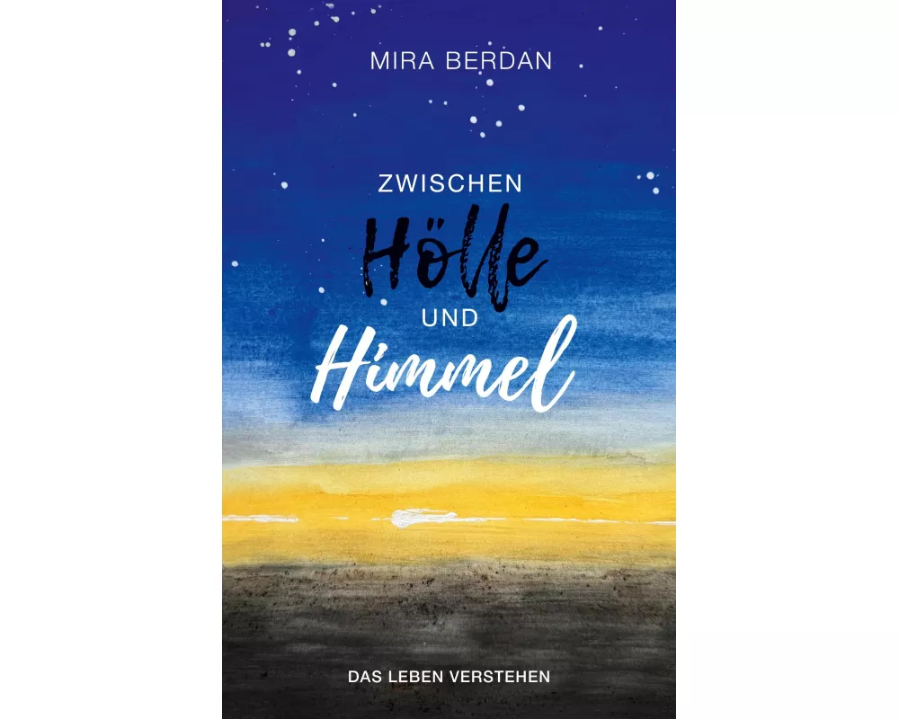 Zwischen Hölle und Himmel