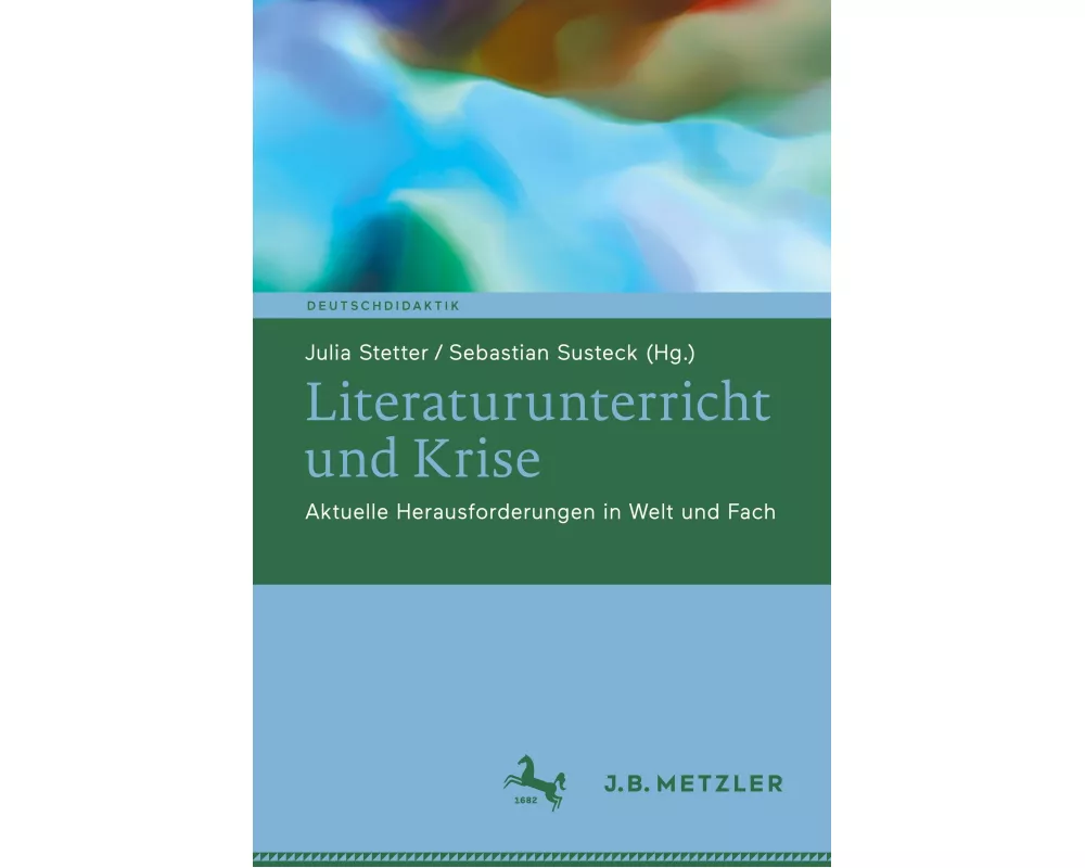Literaturunterricht und Krise