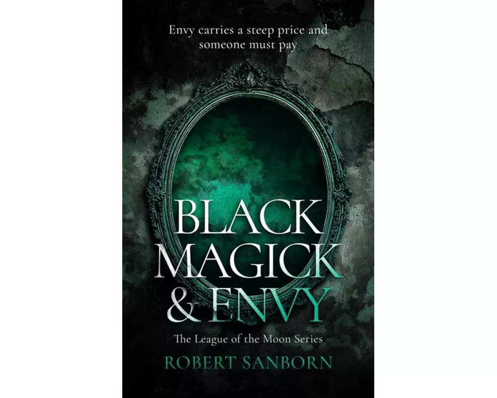 Black Magick & Envy
