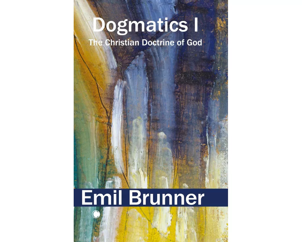 Dogmatics I