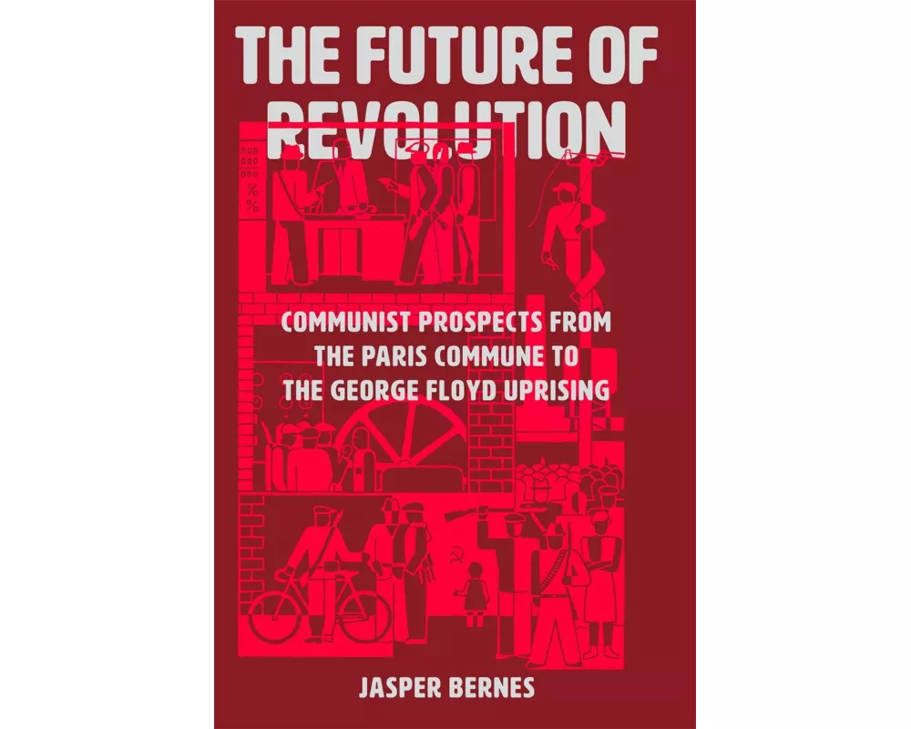 The Future of Revolution