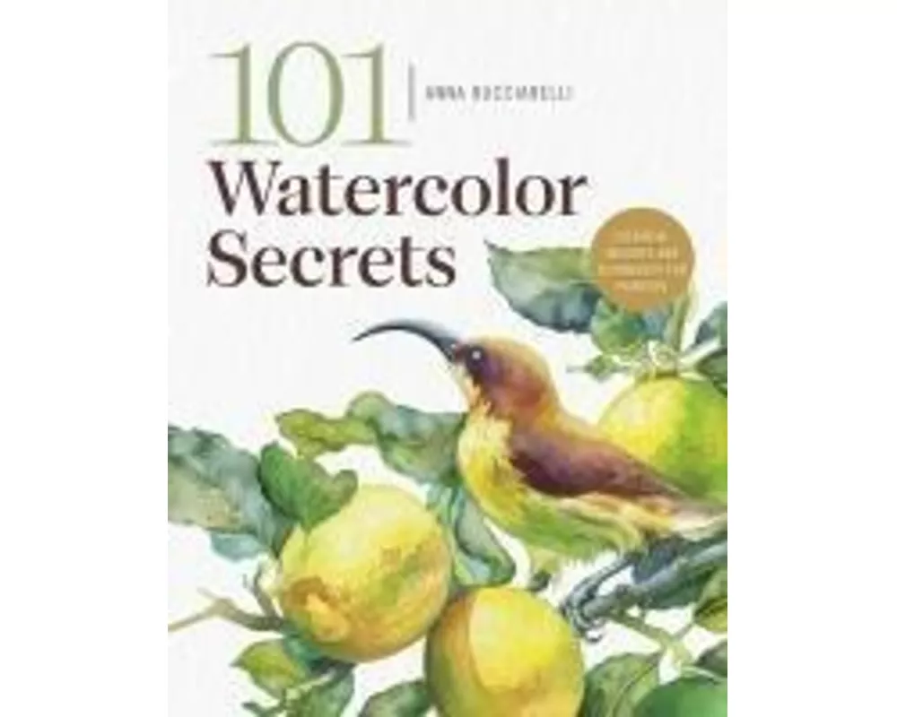 101 Watercolor Secrets