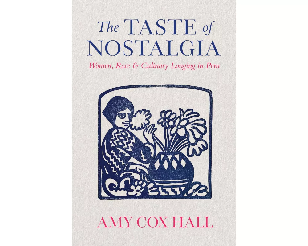 The Taste of Nostalgia