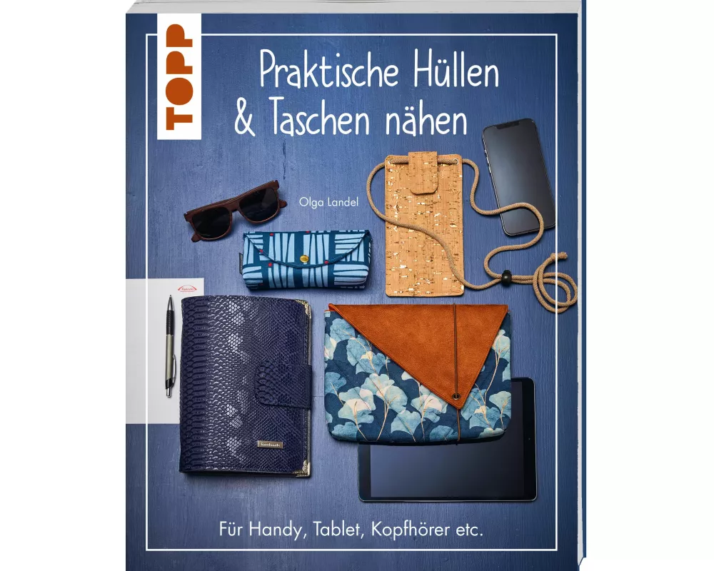 Praktische Hüllen und Taschen nähen