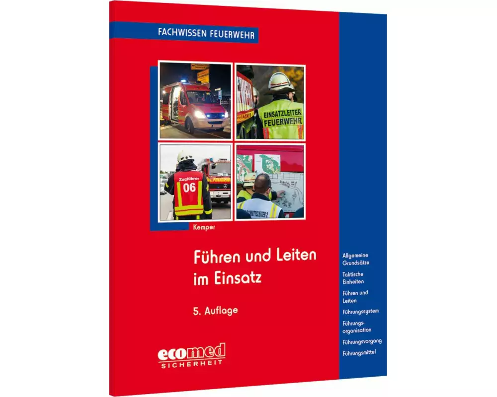 Führen und Leiten im Einsatz