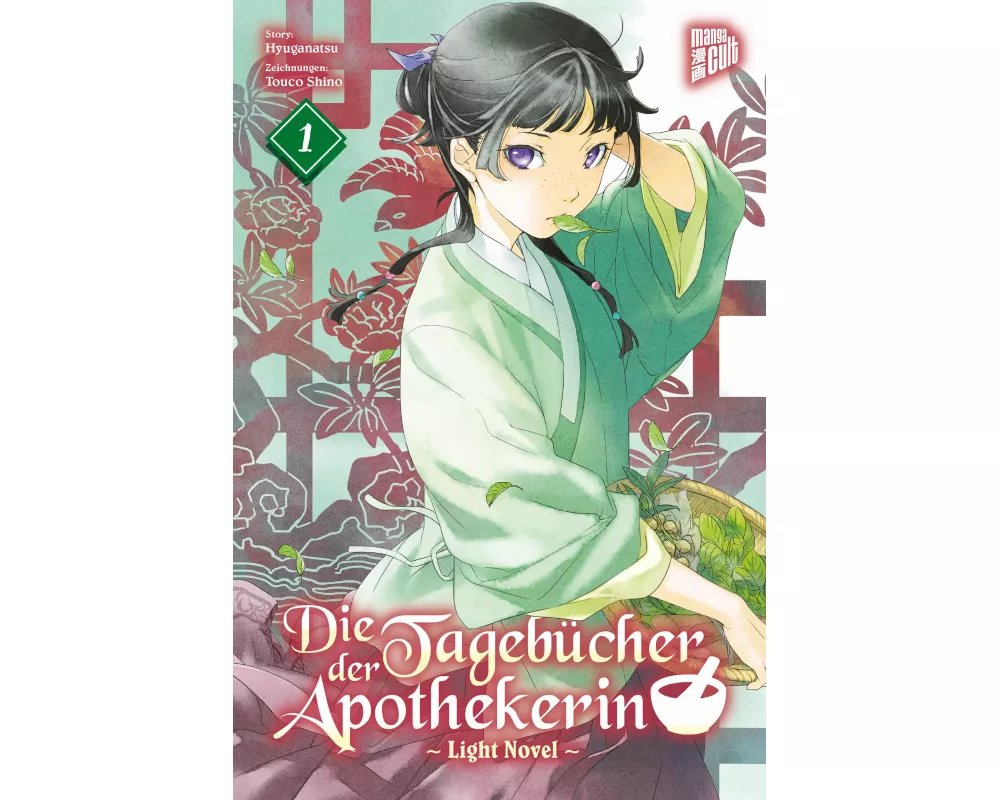 Die Tagebücher der Apothekerin 1 (Light Novel)