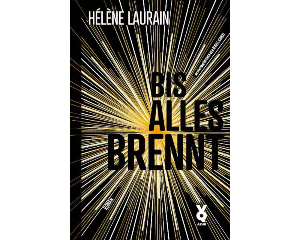 Bis alles brennt