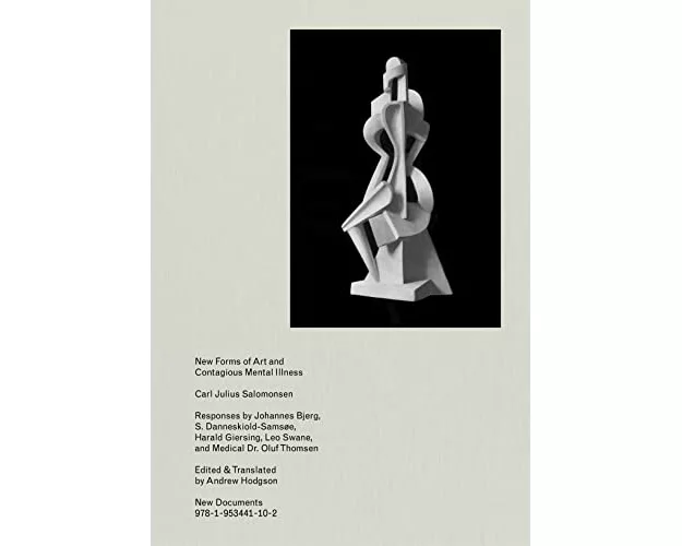 New Forms of Art and Contagious Mental Illness