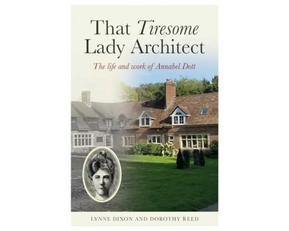 That Tiresome Lady Architect