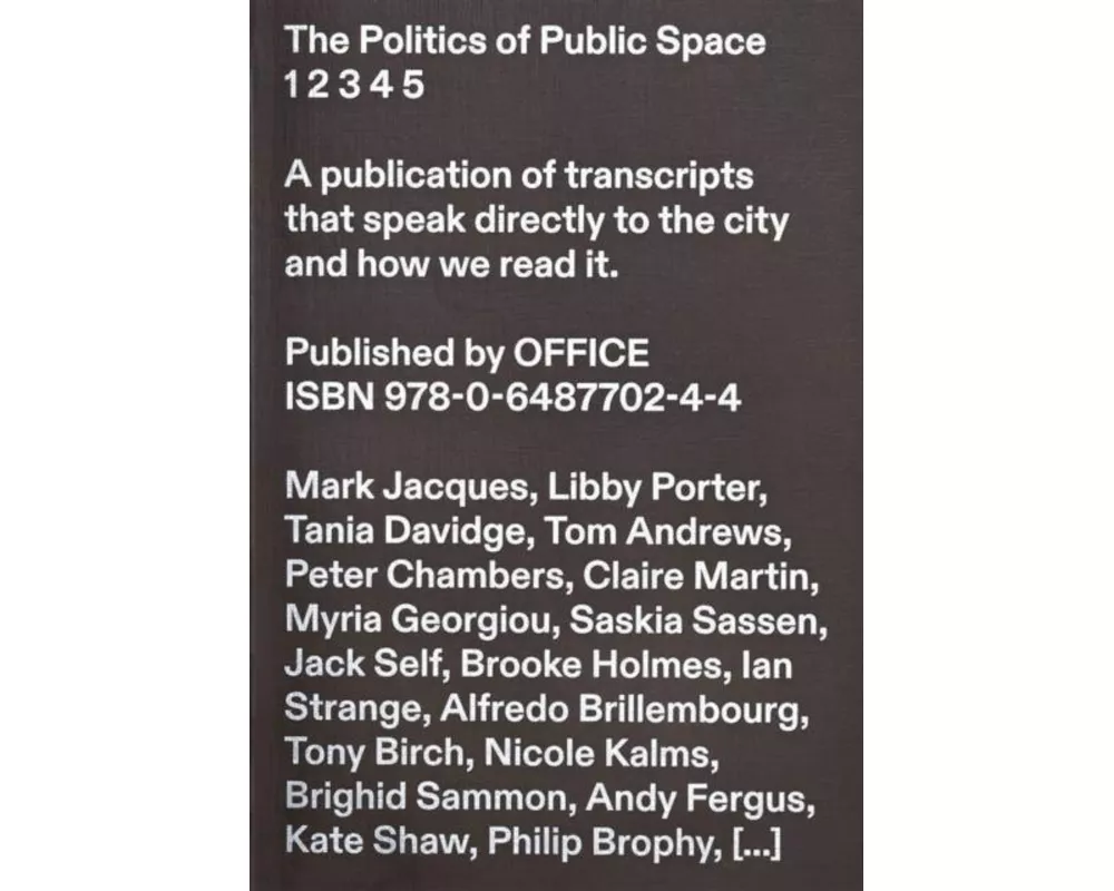 The Politics of Public Space