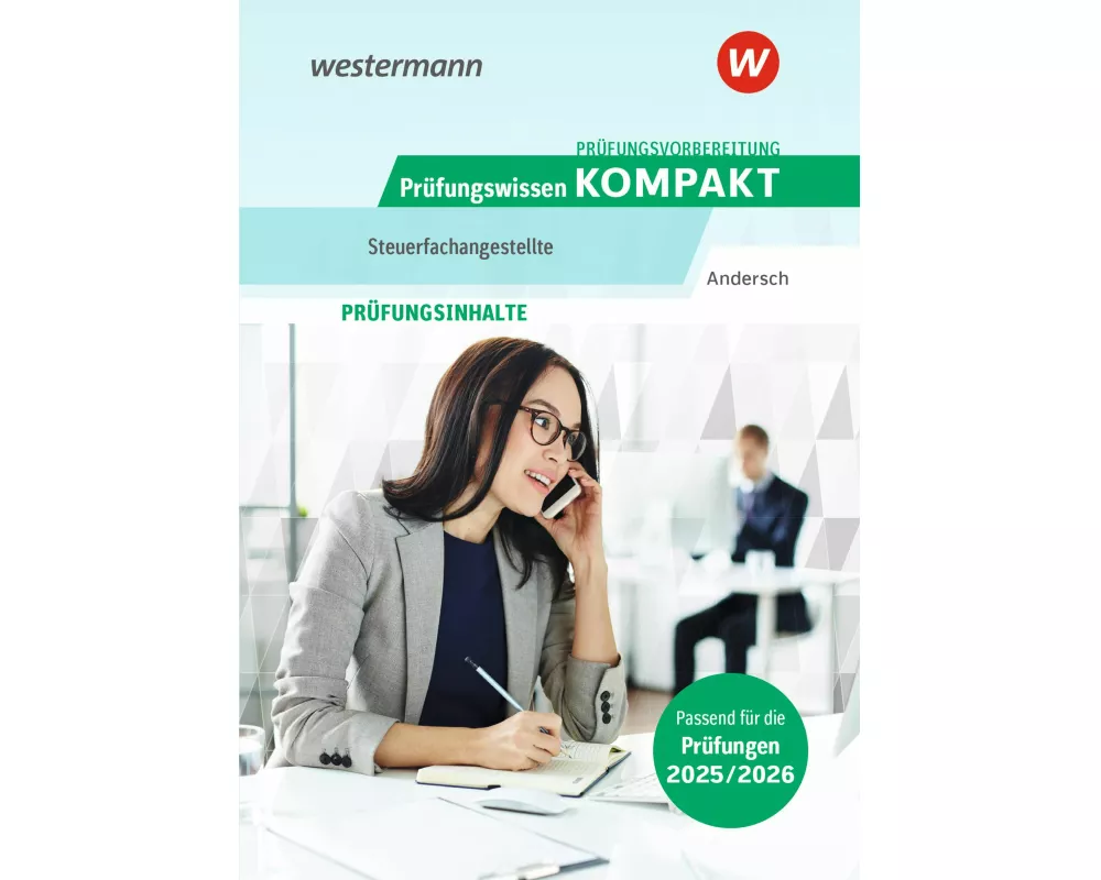 Prüfungsvorbereitung Prüfungstraining KOMPAKT - Steuerfachangestellte