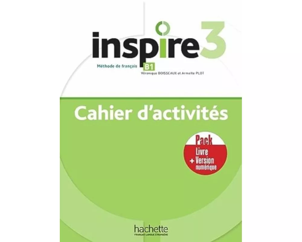 Inspire 3- Pack - Cahier d'activites + Version numerique