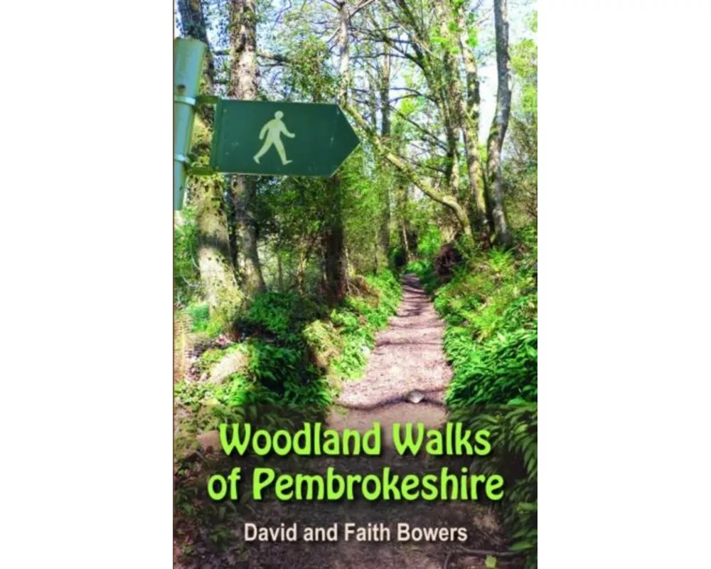 Woodland Walks in Pembrokeshire